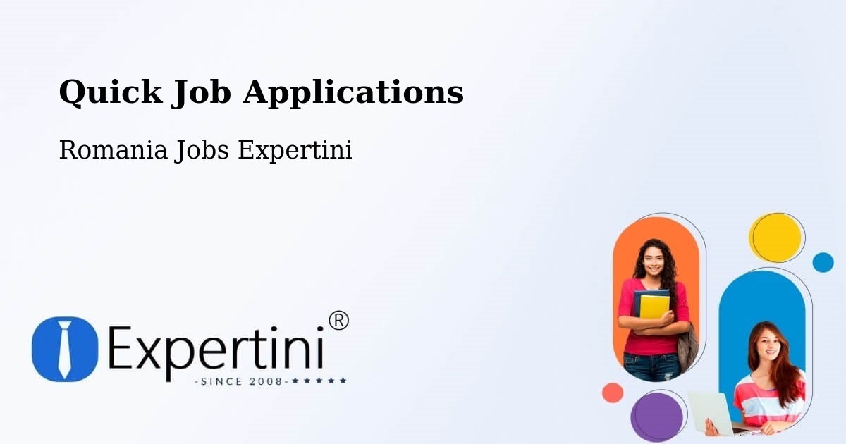 Quick Apply Feature – Comuna Nistoreşti - Romania Jobs Expertini