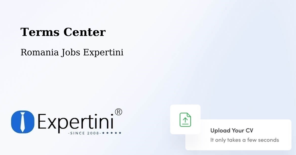 Terms of Service – Comuna Nistoreşti - Romania Jobs Expertini