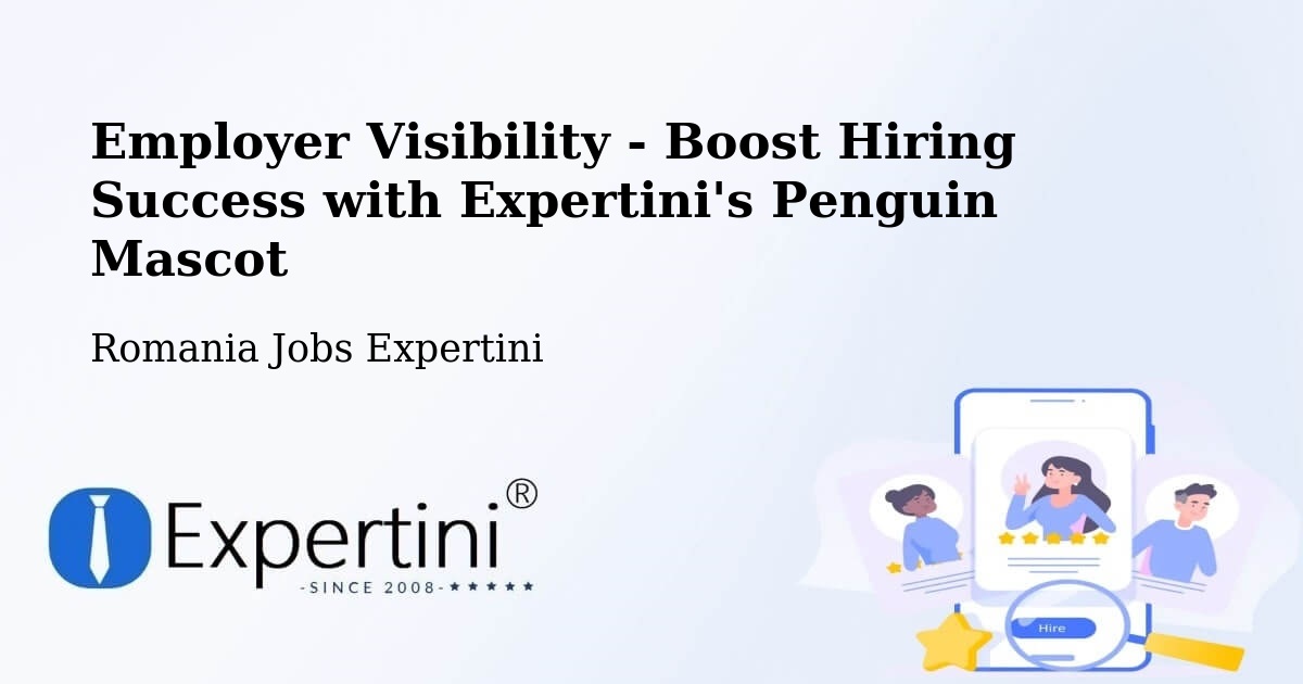 CV and Resume Visibility Optimization – Comuna Nistoreşti - Romania Jobs Expertini
